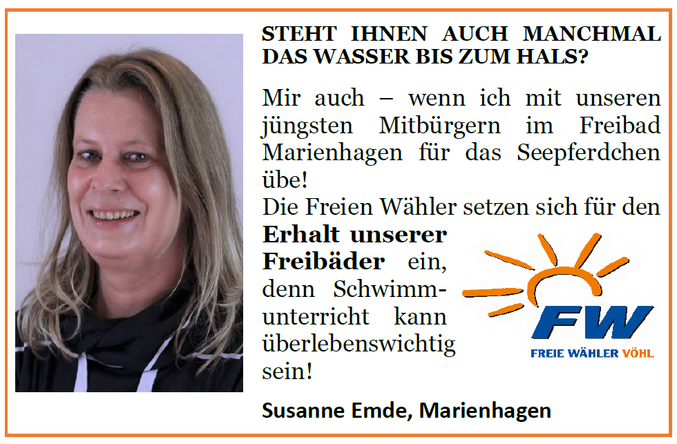Ist möglicherweise ein Bild von 1 Person und Text „STEET IHNEN AUCH MANCHMAL DAS WASSER BIS ZUM HALS? 8S84H Mir auch wenn ich mit unseren jüngsten Mitbürgern im Freibad Marienhagen für das Seepferdchen übe! Die Freien Wähler setzen sich für den Erhalt unserer Freibäder ein, denn Schwimm- unterricht kann überlebenswichtig sein! FW FREIE WÄHLER VÃHL Susanne Emde, Marienhagen“